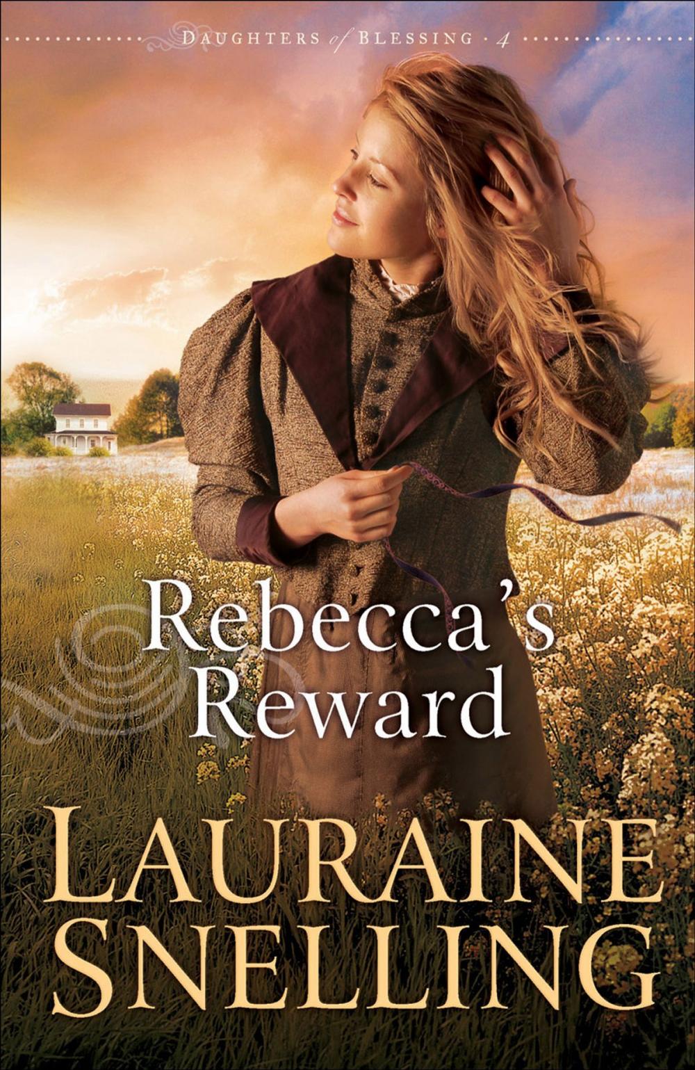 Big bigCover of Rebecca's Reward (Daughters of Blessing Book #4)