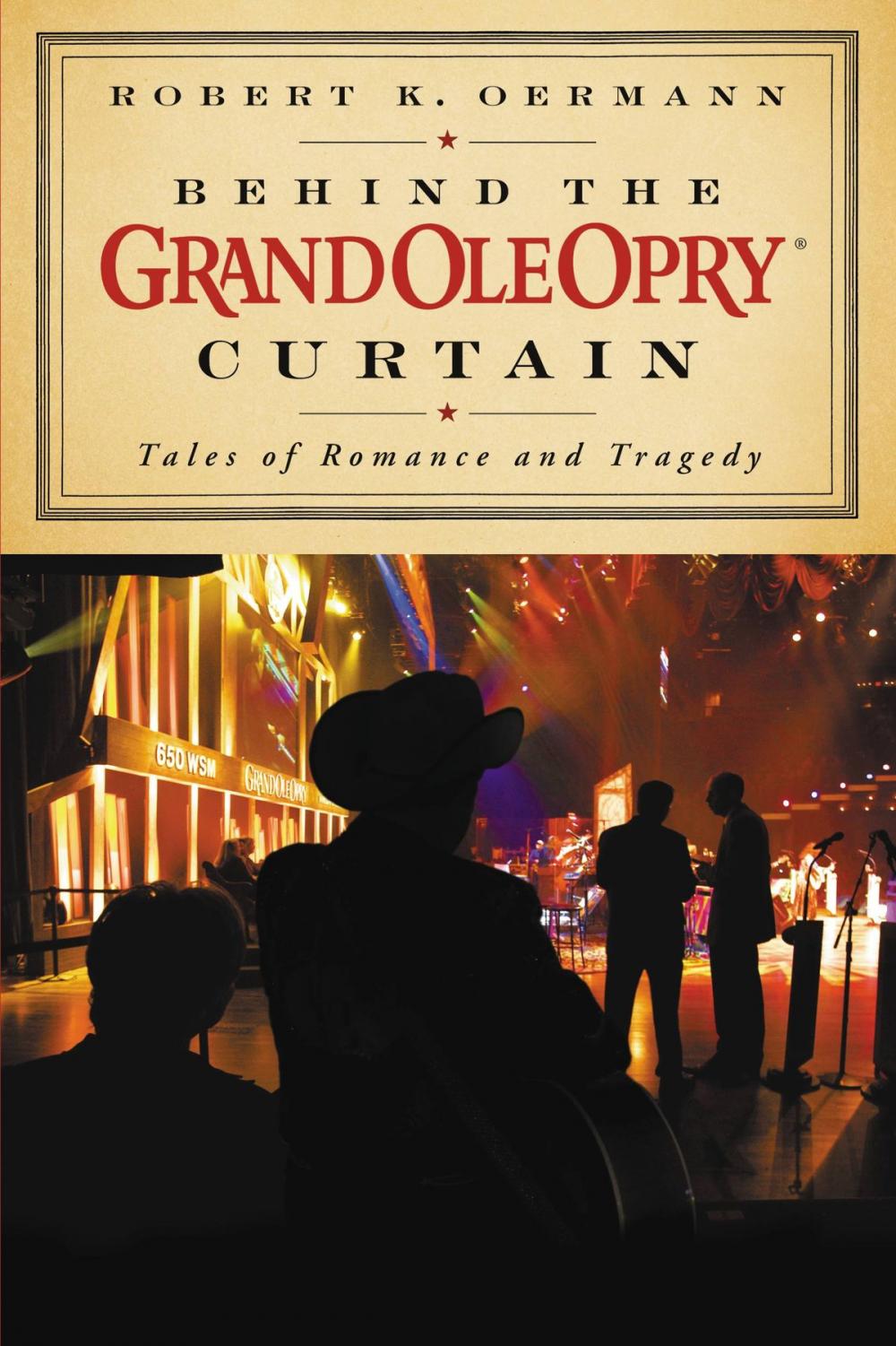 Big bigCover of Behind the Grand Ole Opry Curtain