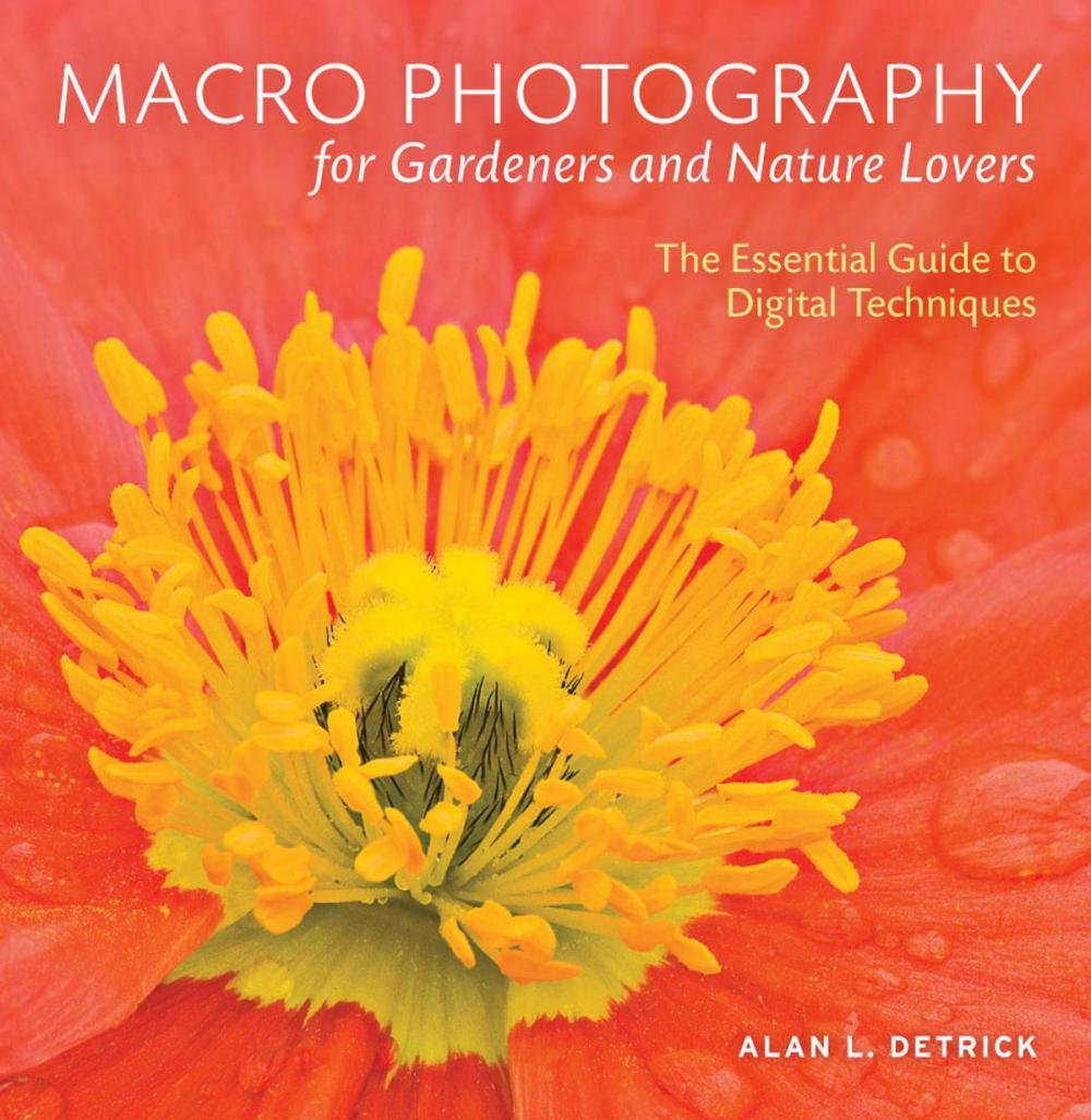 Big bigCover of Macro Photography for Gardeners and Nature Lovers