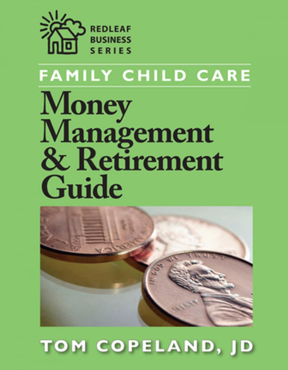 Big bigCover of Family Child Care Money Management and Retirement Guide