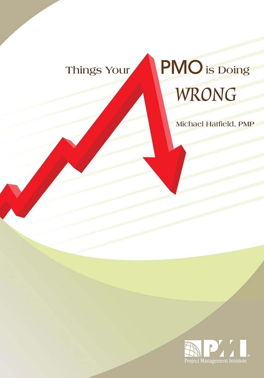 Big bigCover of Things Your PMO is Doing Wrong