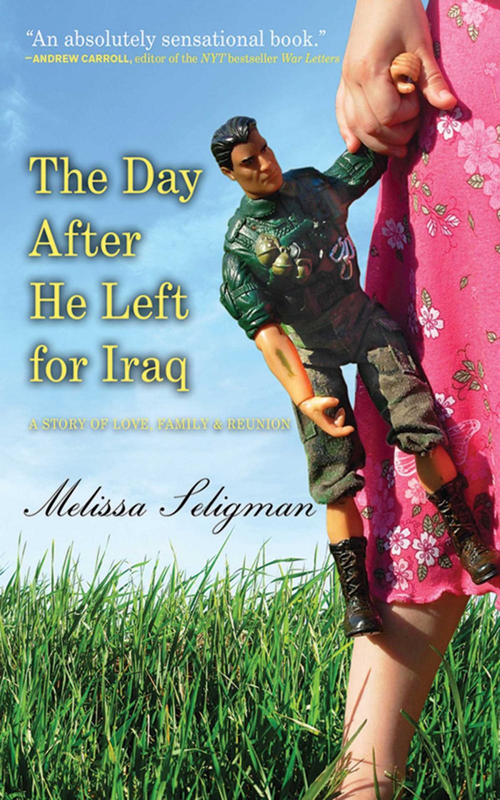 Big bigCover of The Day After He Left for Iraq