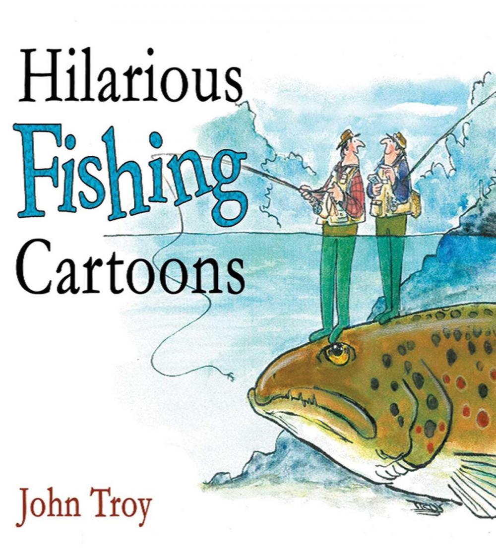 Big bigCover of Hilarious Fishing Cartoons