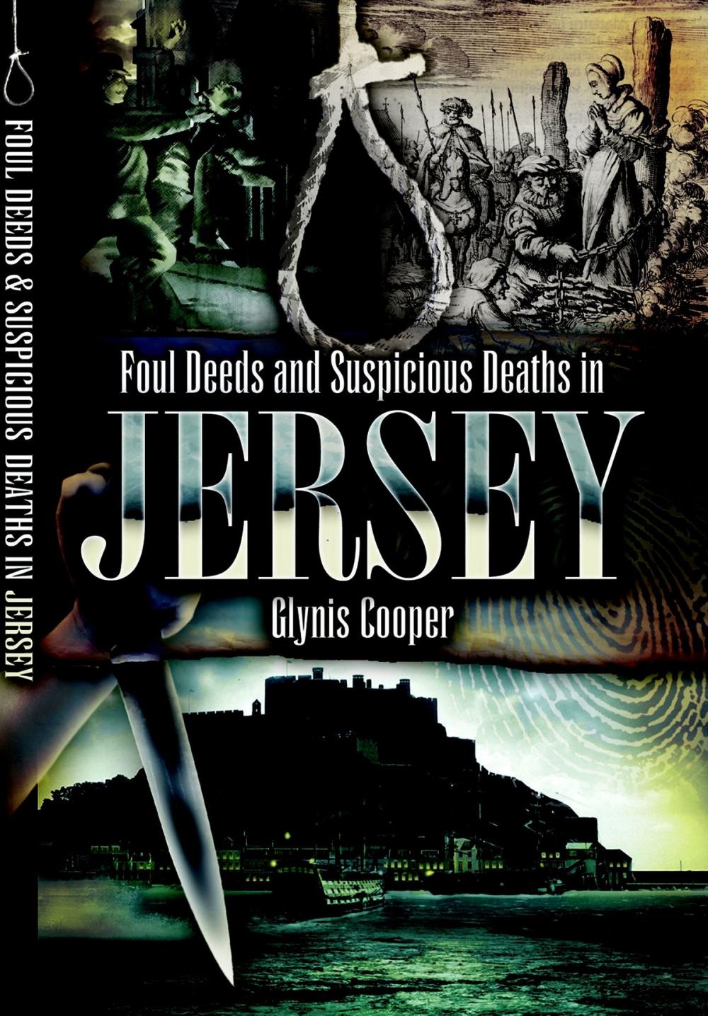 Big bigCover of Foul Deeds and Suspicious Deaths in Jersey