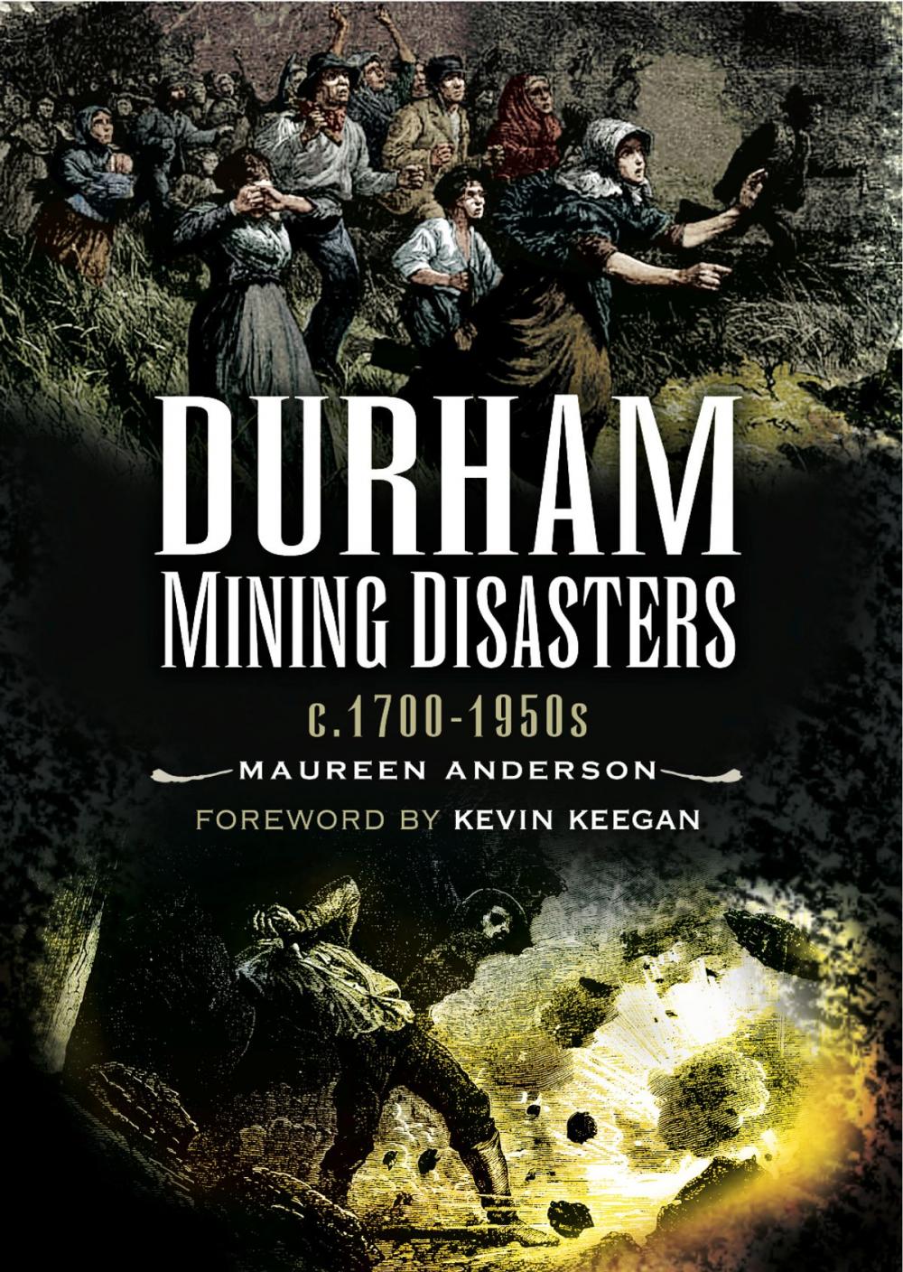 Big bigCover of Durham Mining Disasters