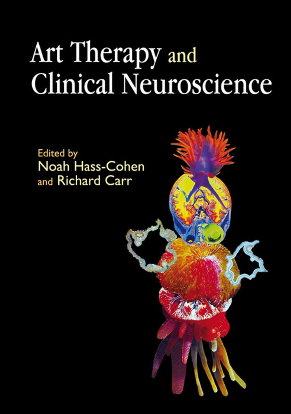 Big bigCover of Art Therapy and Clinical Neuroscience