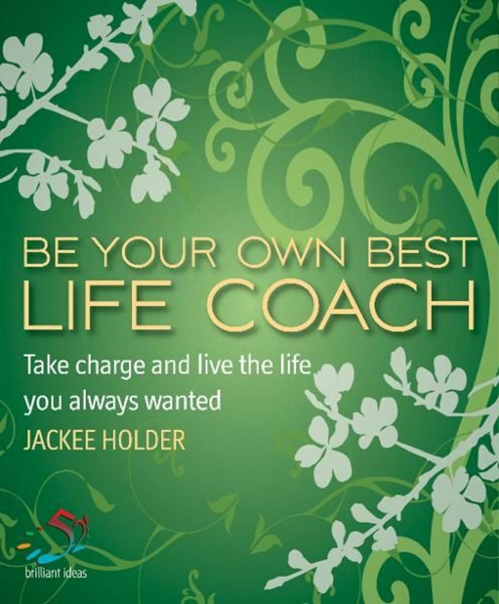 Big bigCover of Be Your Own Best Life Coach