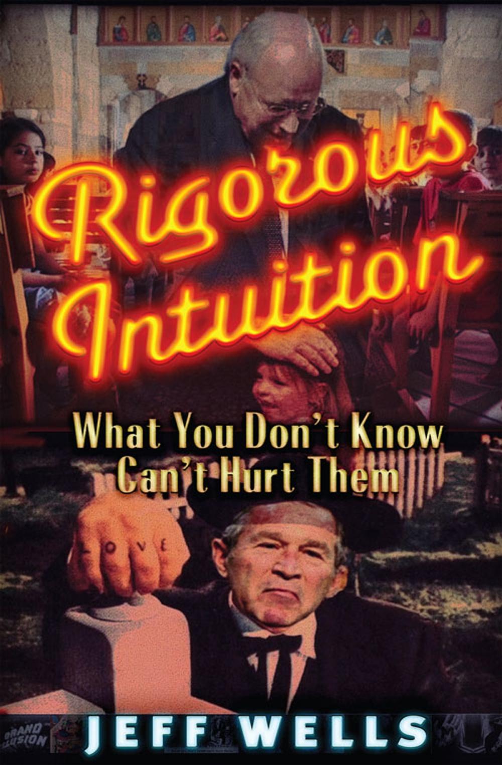 Big bigCover of Rigorous Intuition