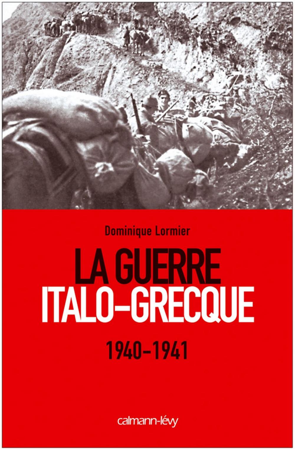 Big bigCover of La Guerre Italo-Grecque