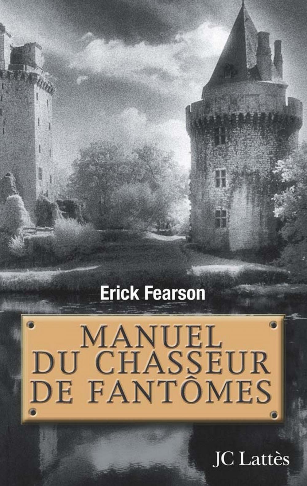 Big bigCover of Manuel du chasseur de fantômes