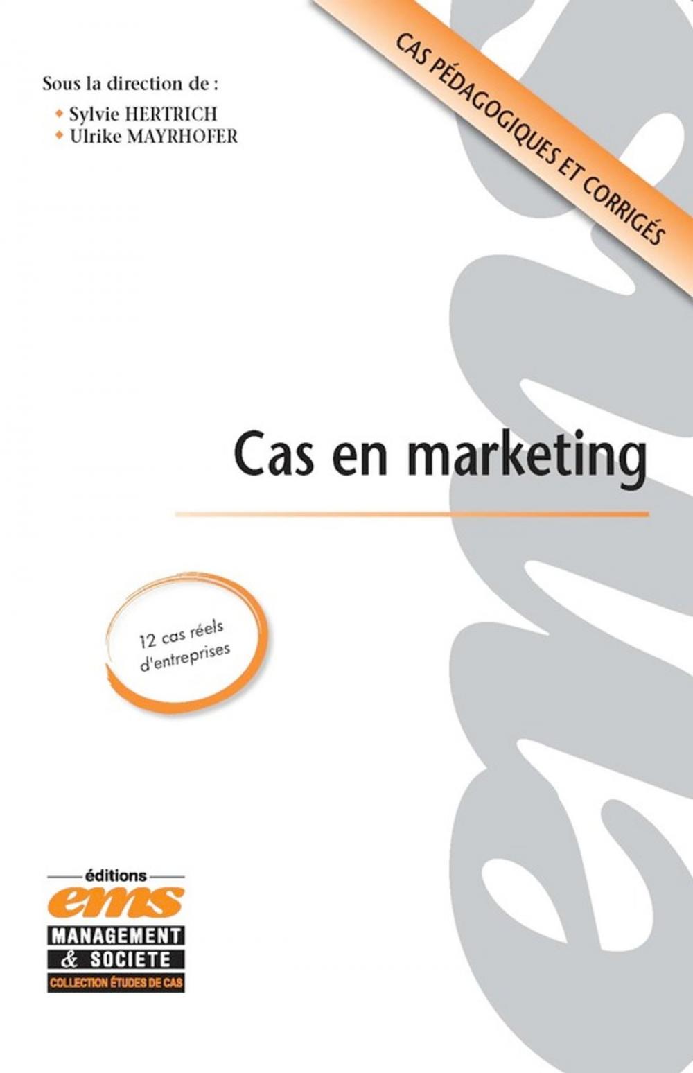 Big bigCover of Cas en marketing