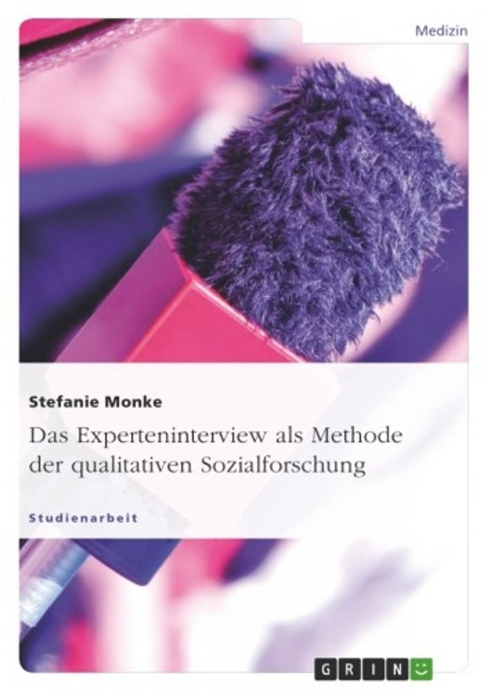 Big bigCover of Das Experteninterview als Methode der qualitativen Sozialforschung