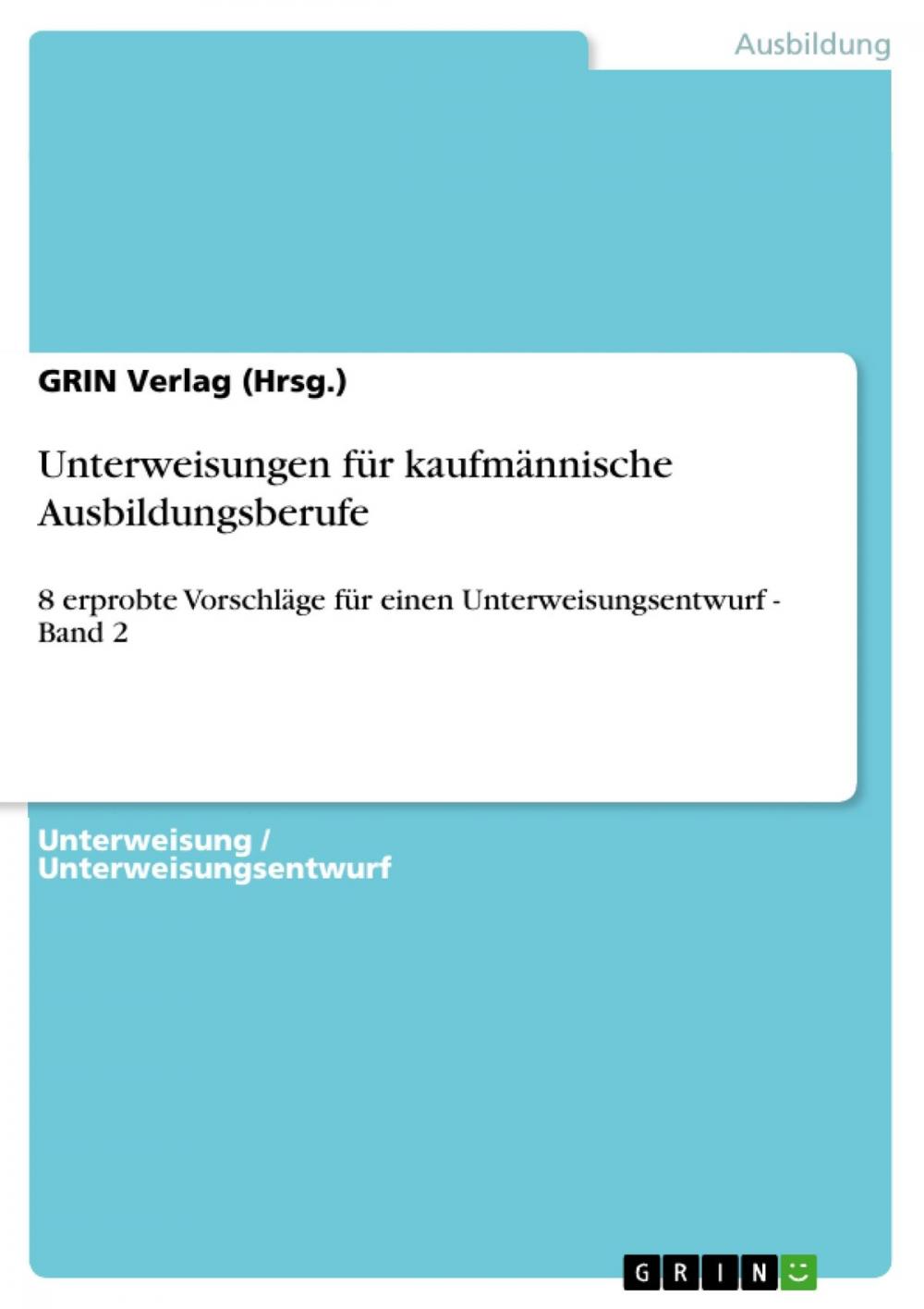 Big bigCover of Unterweisungen für kaufmännische Ausbildungsberufe