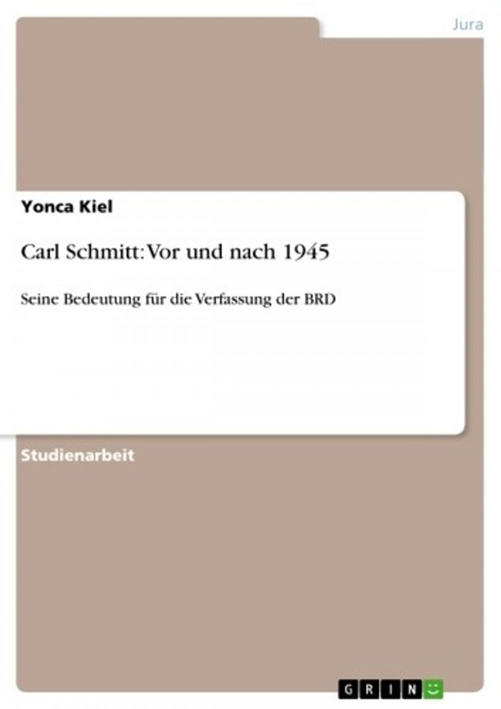 Big bigCover of Carl Schmitt: Vor und nach 1945