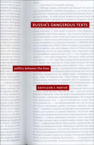 Cover of the book Russia's Dangerous Texts by Pascal Boyer