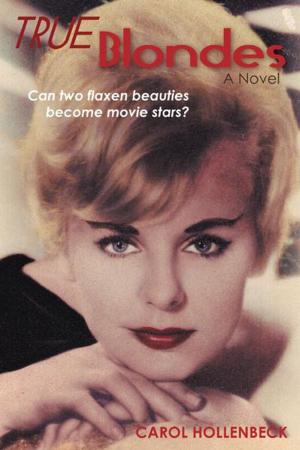 Cover of the book True Blondes by Cornelius Tyson