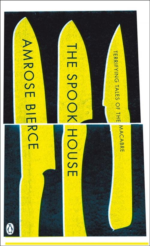 Cover of the book The Spook House by Ambrose Bierce, Penguin Books Ltd