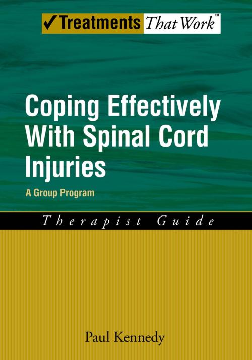 Cover of the book Coping Effectively With Spinal Cord Injuries by Paul Kennedy, Oxford University Press