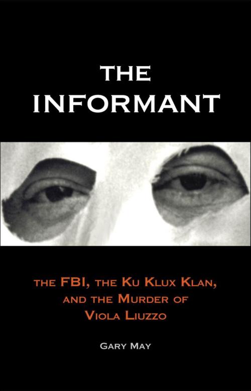 Cover of the book The Informant by Gary May, Yale University Press