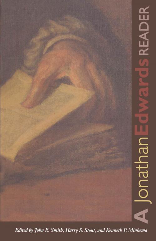 Cover of the book A Jonathan Edwards Reader by Jonathan Edwards, Yale University Press