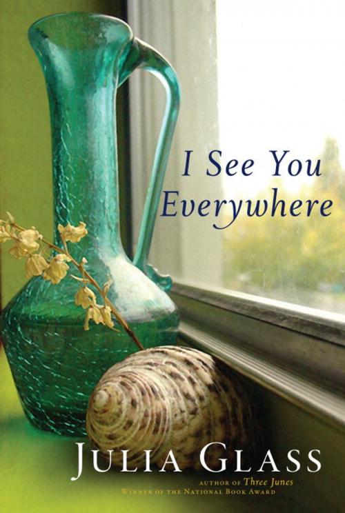 Cover of the book I See You Everywhere by Julia Glass, Knopf Doubleday Publishing Group