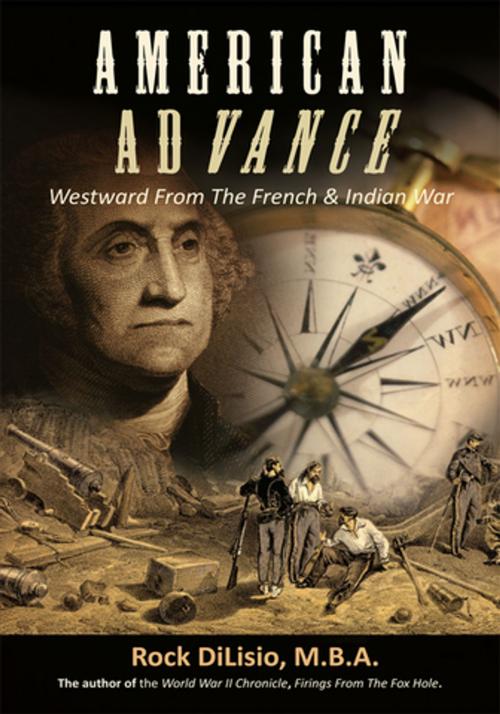 Cover of the book American Advance by Rock DiLisio, iUniverse