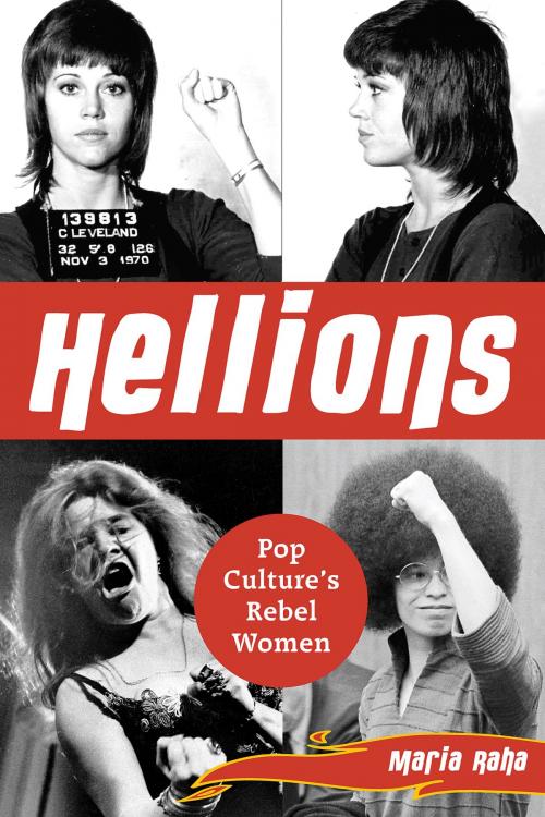 Cover of the book Hellions by Maria Raha, Basic Books