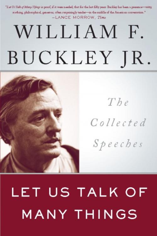 Cover of the book Let Us Talk of Many Things by William F. Buckley Jr., Basic Books