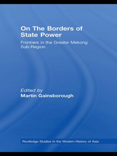 Cover of the book On The Borders of State Power by , Taylor and Francis