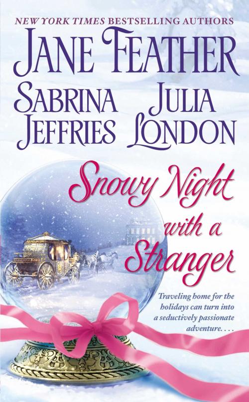 Cover of the book Snowy Night with a Stranger by Jane Feather, Sabrina Jeffries, Julia London, Pocket Books