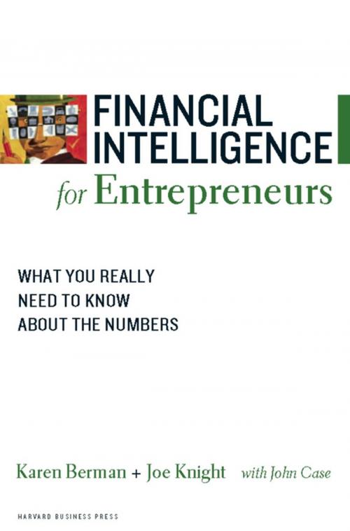 Cover of the book Financial Intelligence for Entrepreneurs by Karen Berman, Joe Knight, Harvard Business Review Press