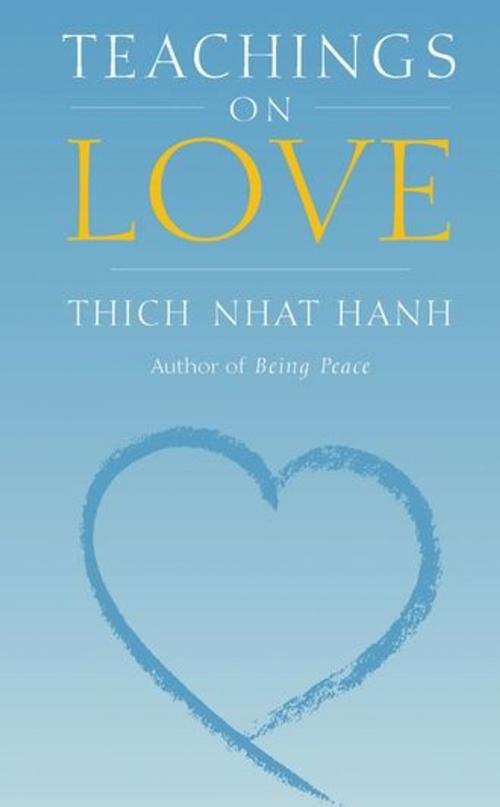 Cover of the book Teachings On Love by Hanh, Thich Nhat, ReadHowYouWant