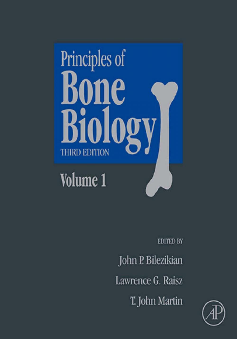 Big bigCover of Principles of Bone Biology