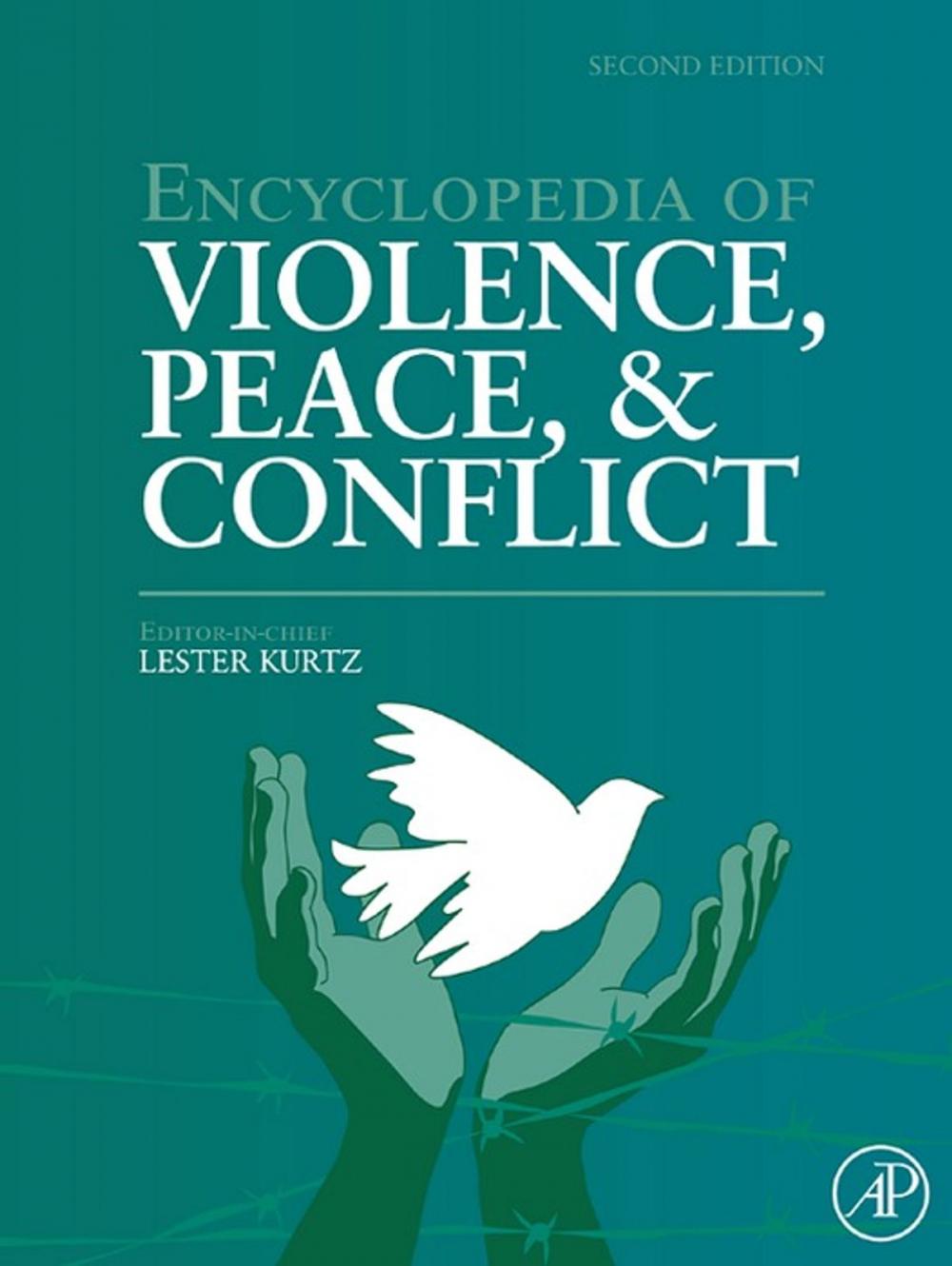 Big bigCover of Encyclopedia of Violence, Peace, and Conflict