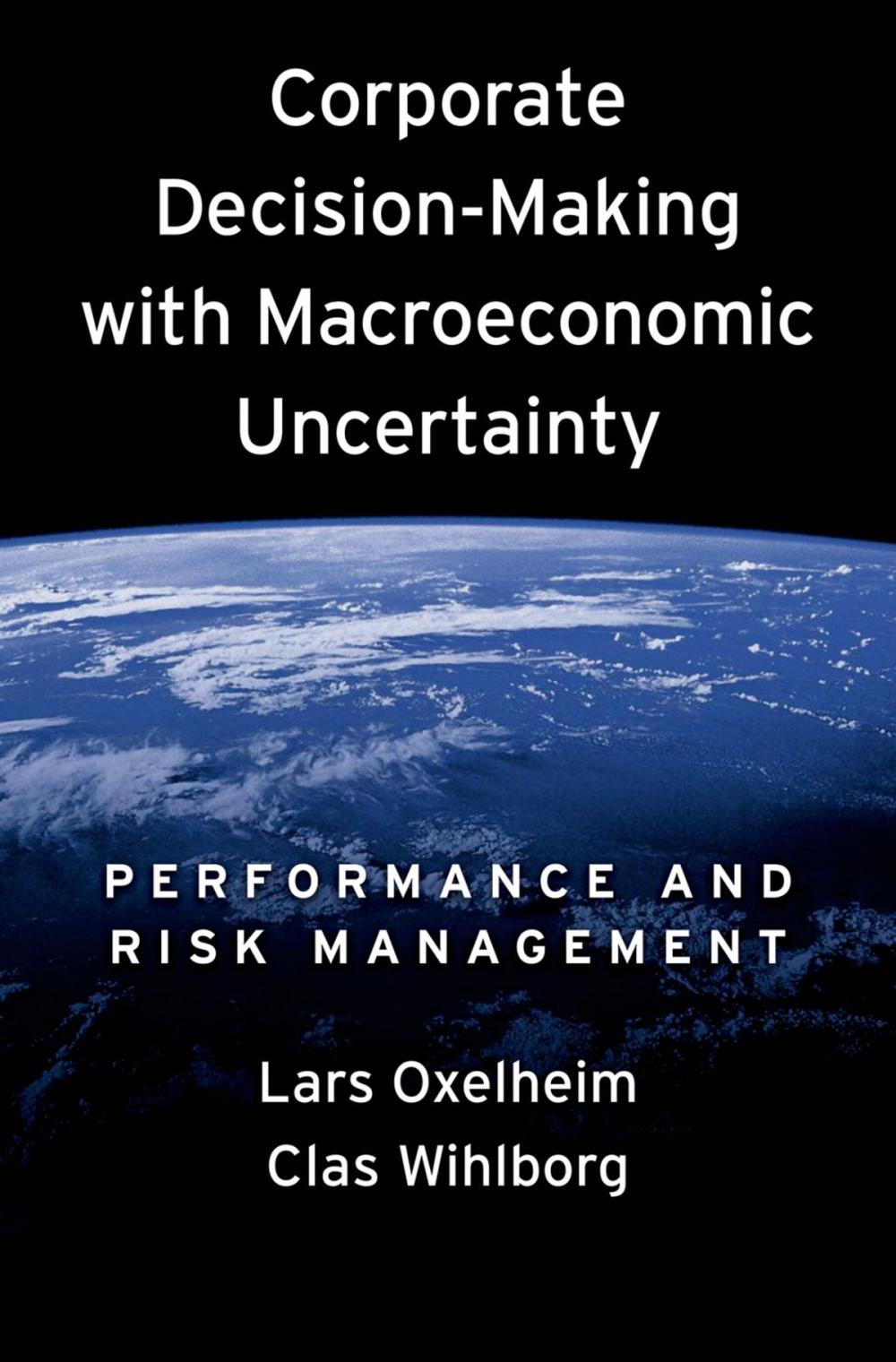 Big bigCover of Corporate Decision-Making with Macroeconomic Uncertainty