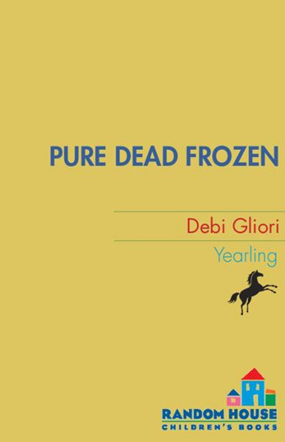 Big bigCover of Pure Dead Frozen