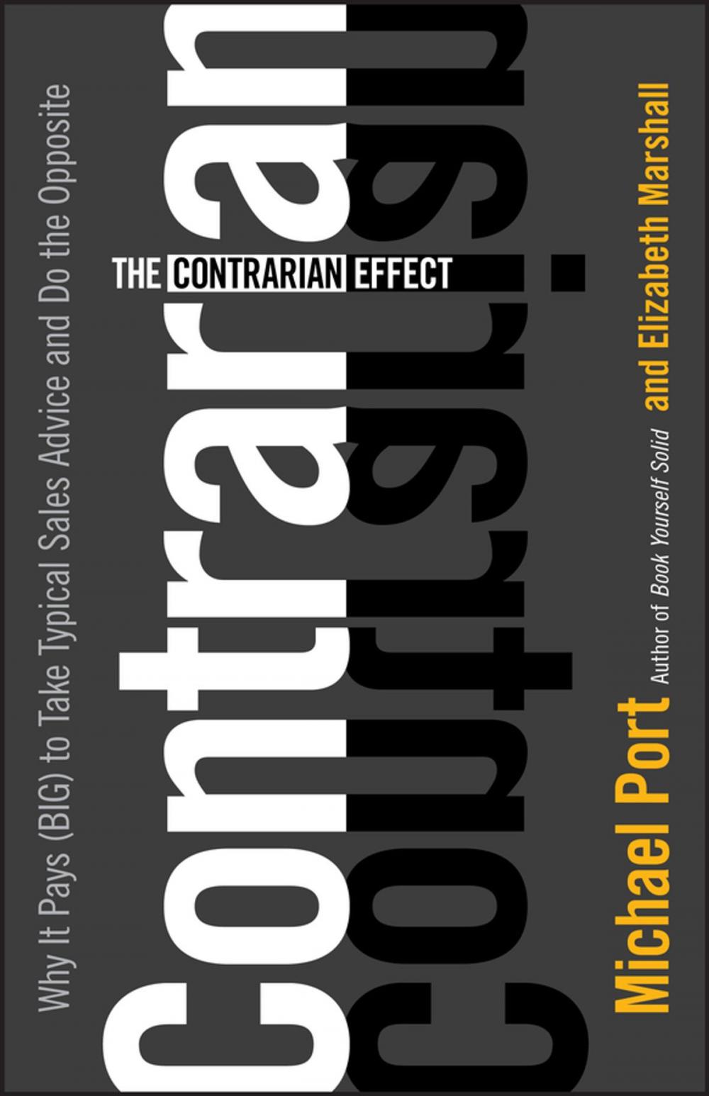 Big bigCover of The Contrarian Effect