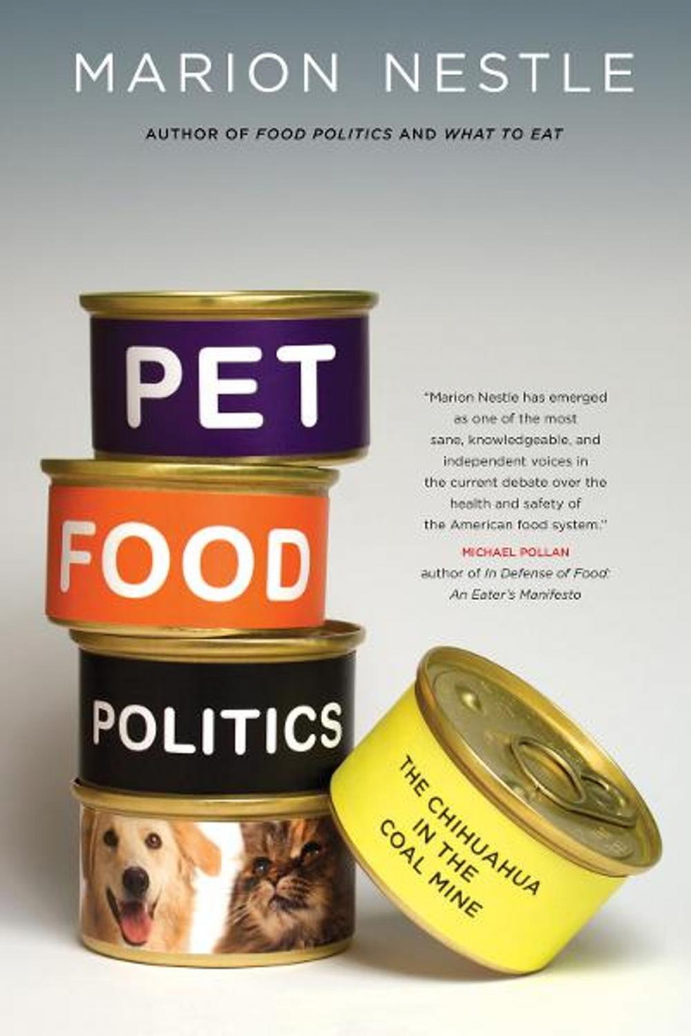 Big bigCover of Pet Food Politics