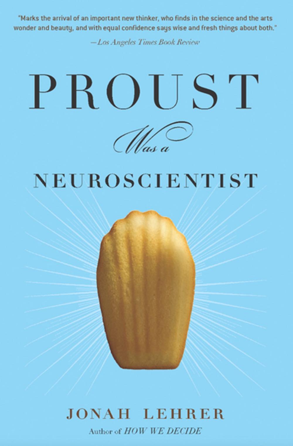 Big bigCover of Proust Was a Neuroscientist