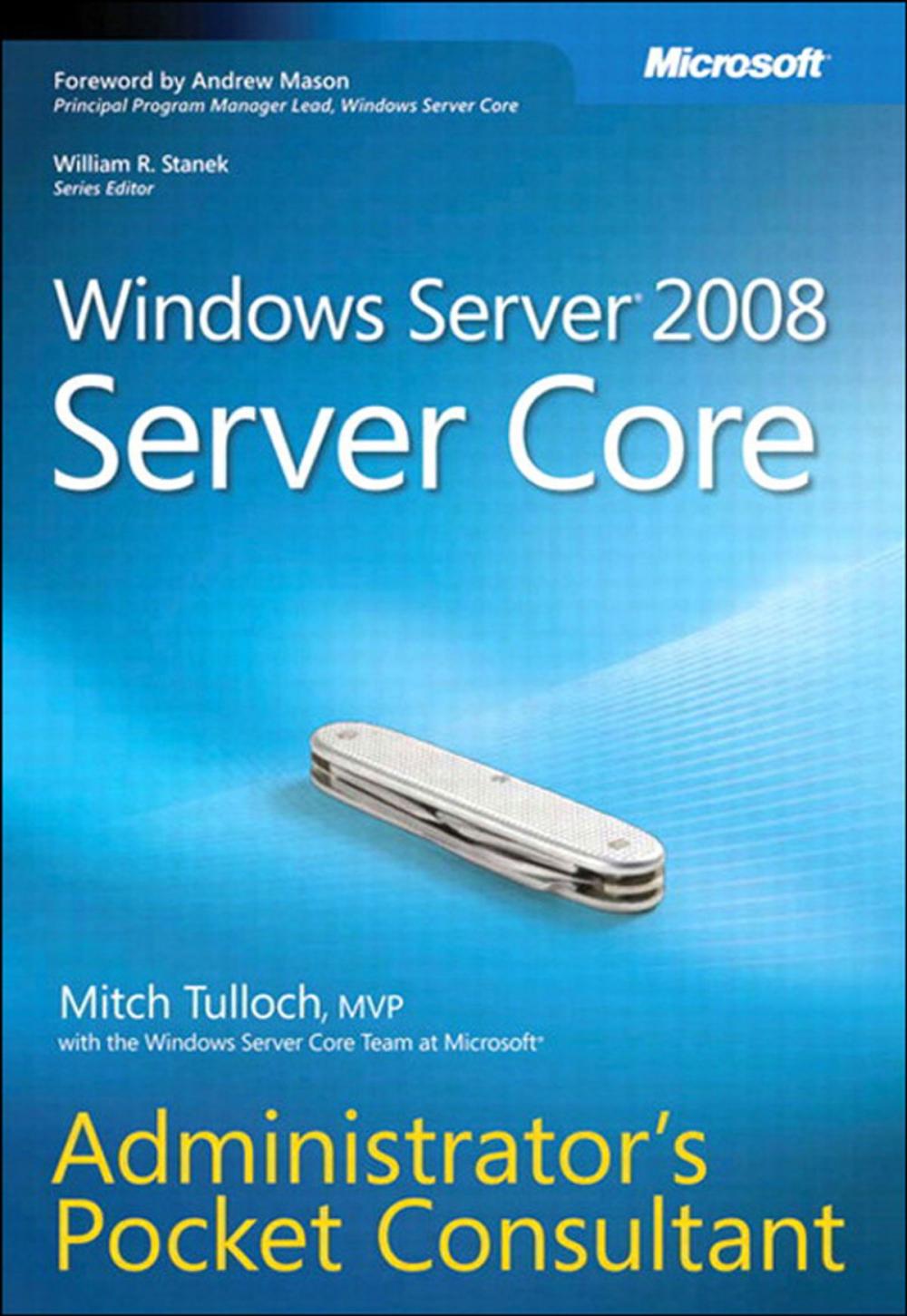 Big bigCover of Windows Server 2008 Server Core Administrator's Pocket Consultant