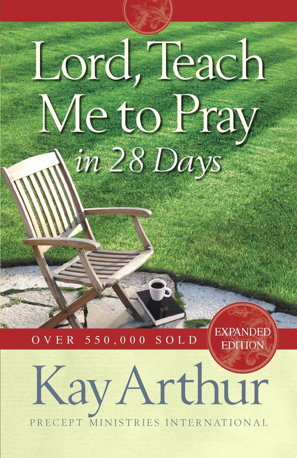 Big bigCover of Lord, Teach Me to Pray in 28 Days