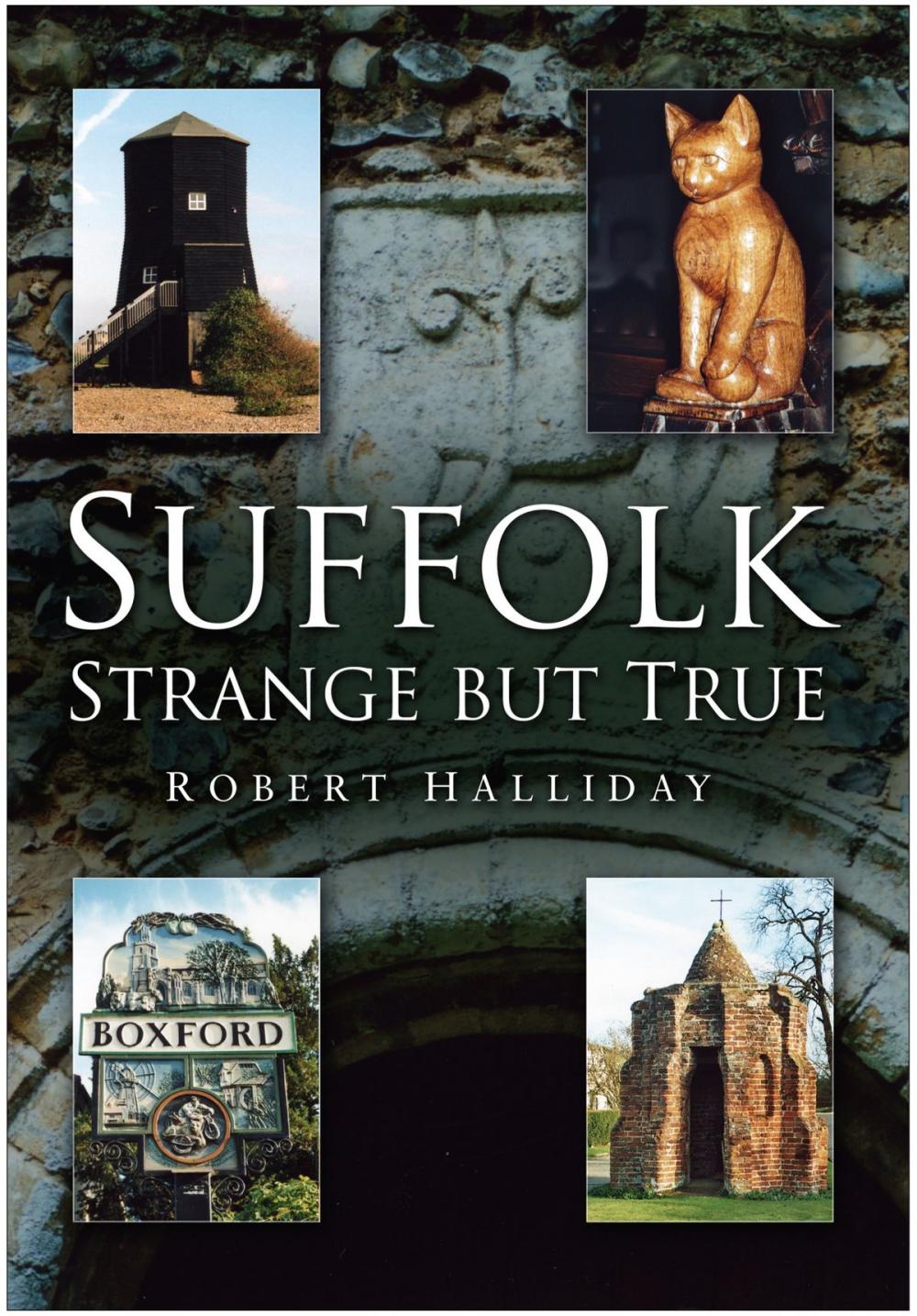 Big bigCover of Suffolk: Strange But True