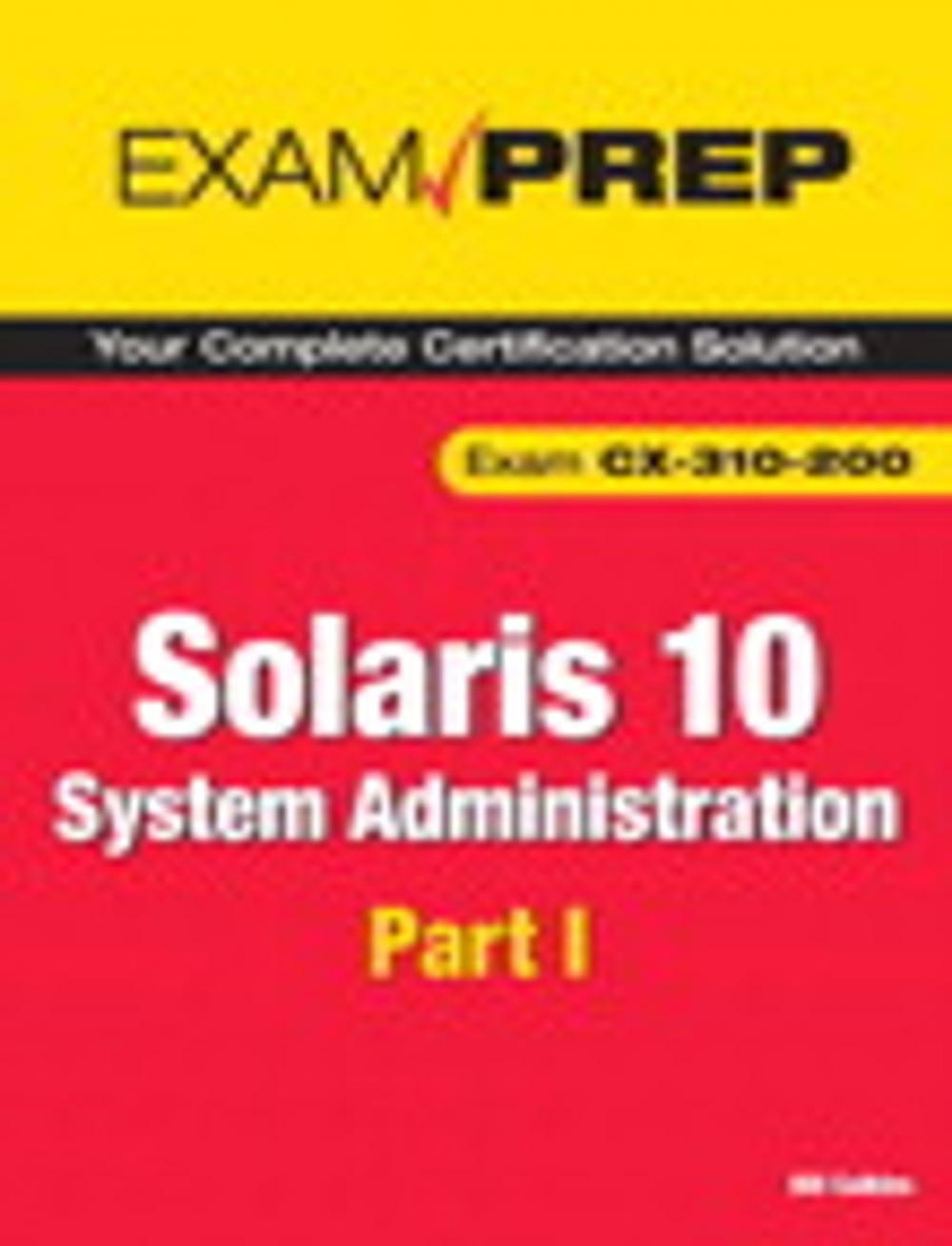 Big bigCover of Solaris 10 System Administration Exam Prep