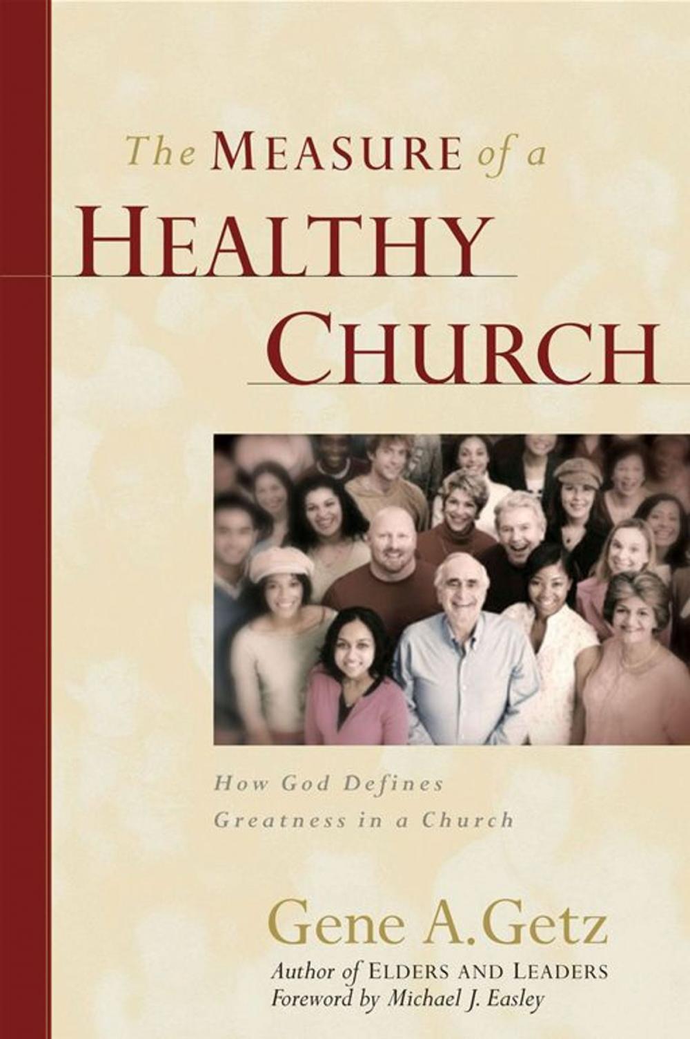 Big bigCover of The Measure of a Healthy Church