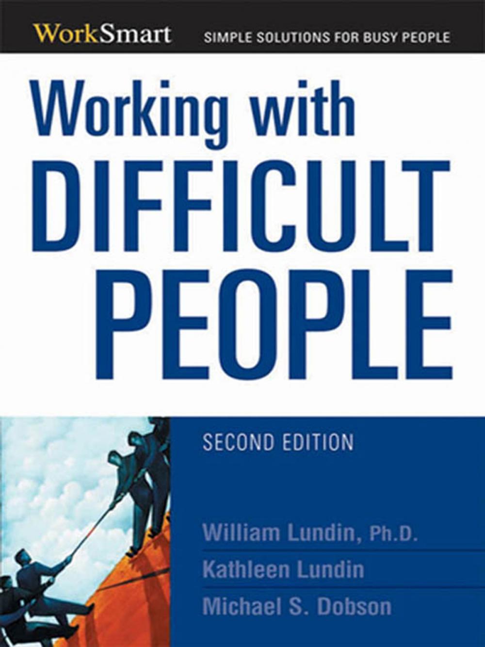 Big bigCover of Working with Difficult People