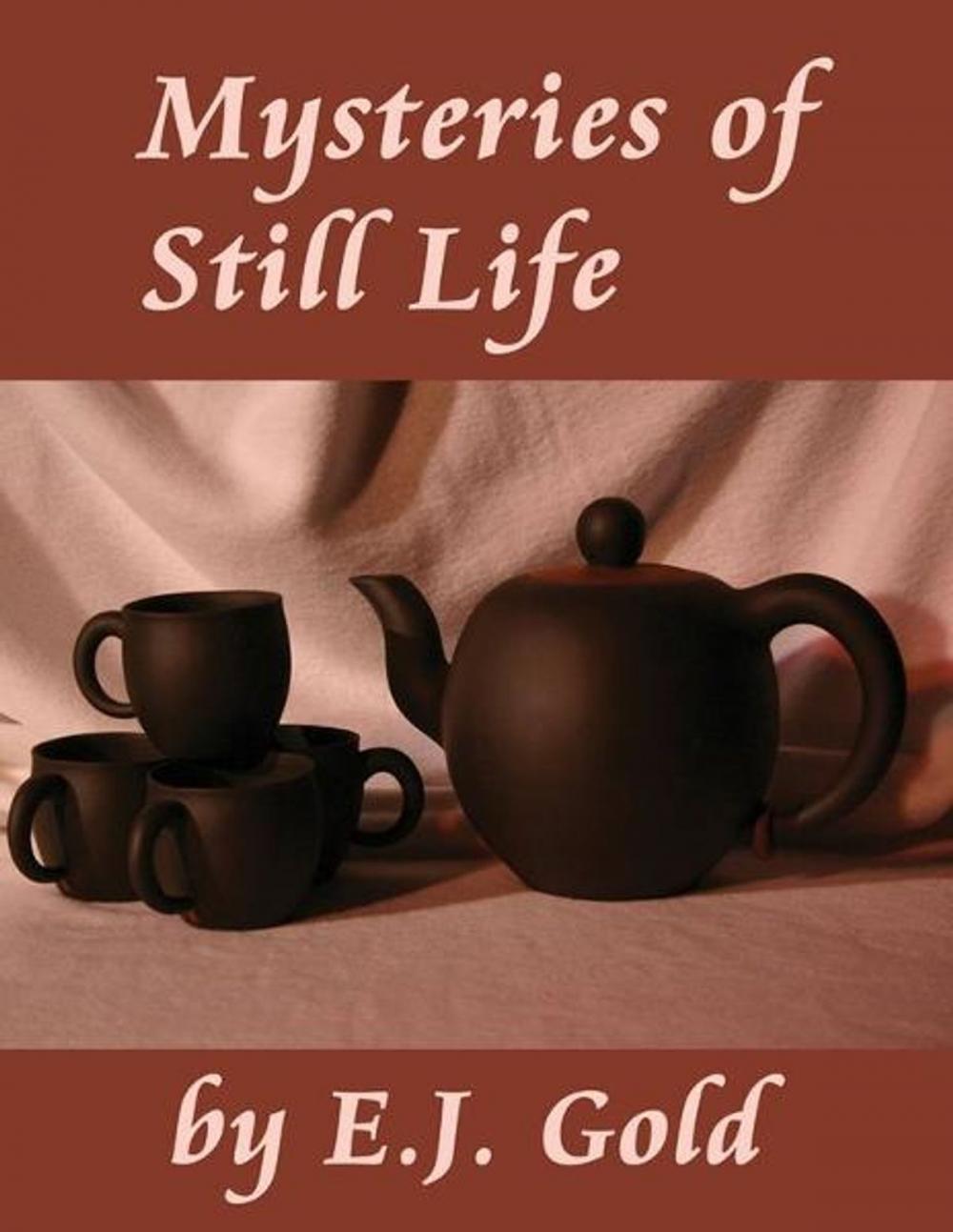 Big bigCover of Mysteries of Still Life