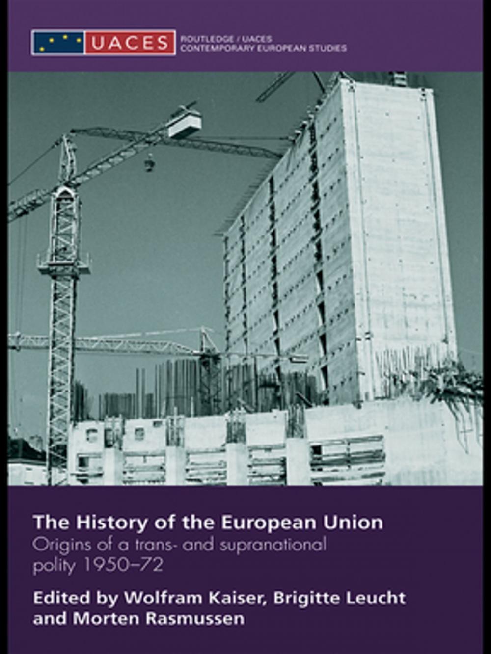 Big bigCover of The History of the European Union