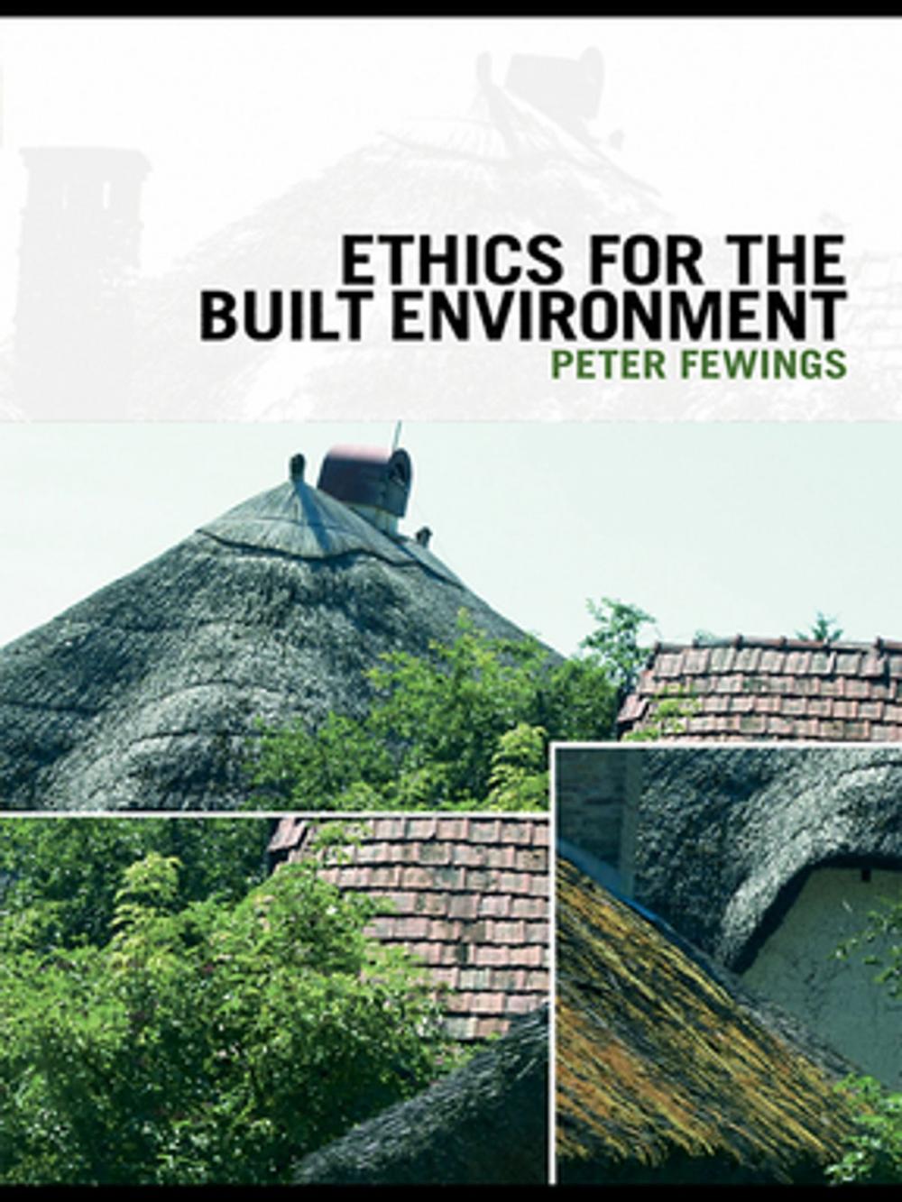 Big bigCover of Ethics for the Built Environment