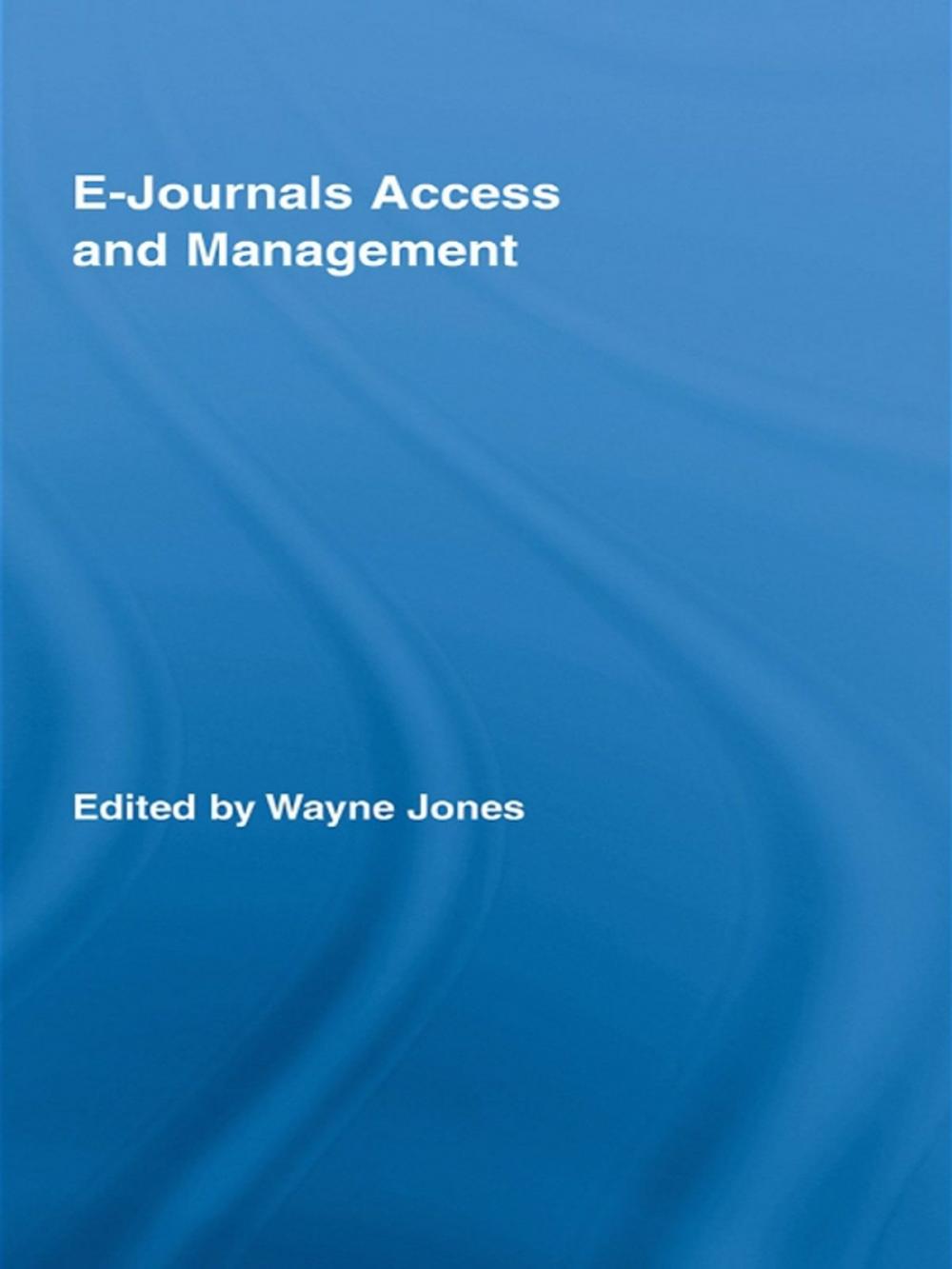 Big bigCover of E-Journals Access and Management