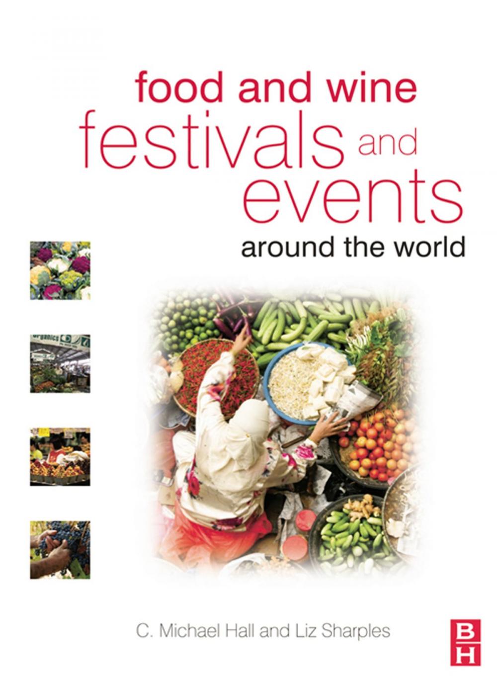 Big bigCover of Food and Wine Festivals and Events Around the World